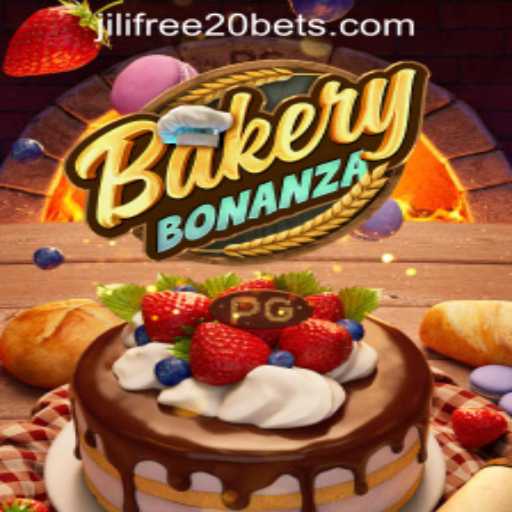 BakeryBonanza: Experience Sweet Delights and a Jili Free 20 Deposit Bonus